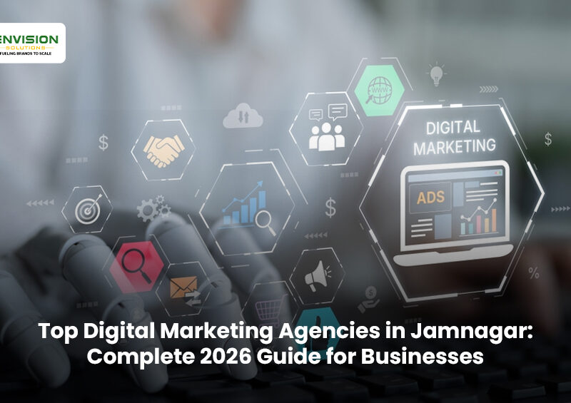 Top Digital Marketing Agencies in Jamnagar: Complete 2026 Guide for Businesses
