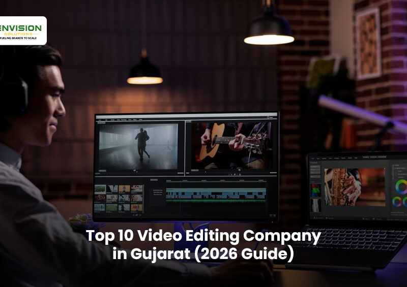Top 10 Video Editing Company in Gujarat (2026 Guide)