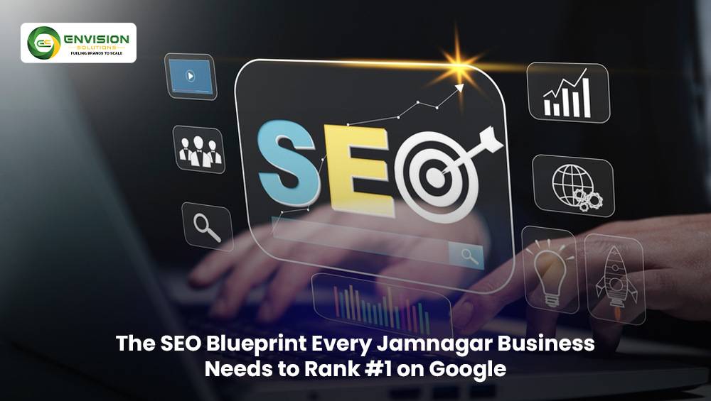 The SEO Blueprint Every Jamnagar Business Needs to Rank #1 on Google