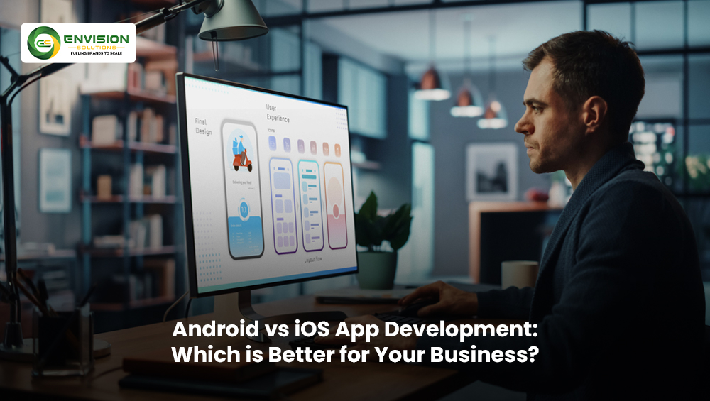Comparison of Android and iOS mobile app development for businesses, highlighting features, costs, user reach, and platform benefits.